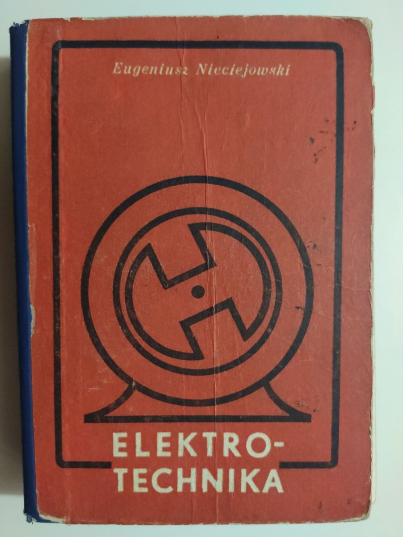 ELEKTROTECHNIKA - Eugeniusz Nieciejowski