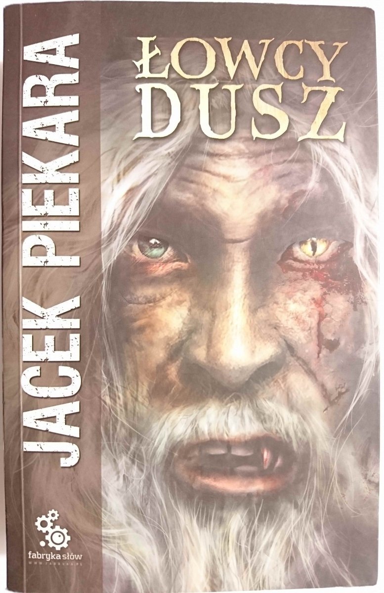 ŁOWCY DUSZ - Jacek Piekara 2006