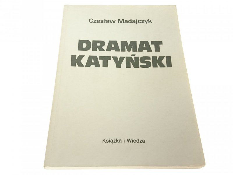DRAMAT KATYŃSKI - Czesław Madajczyk (1989)