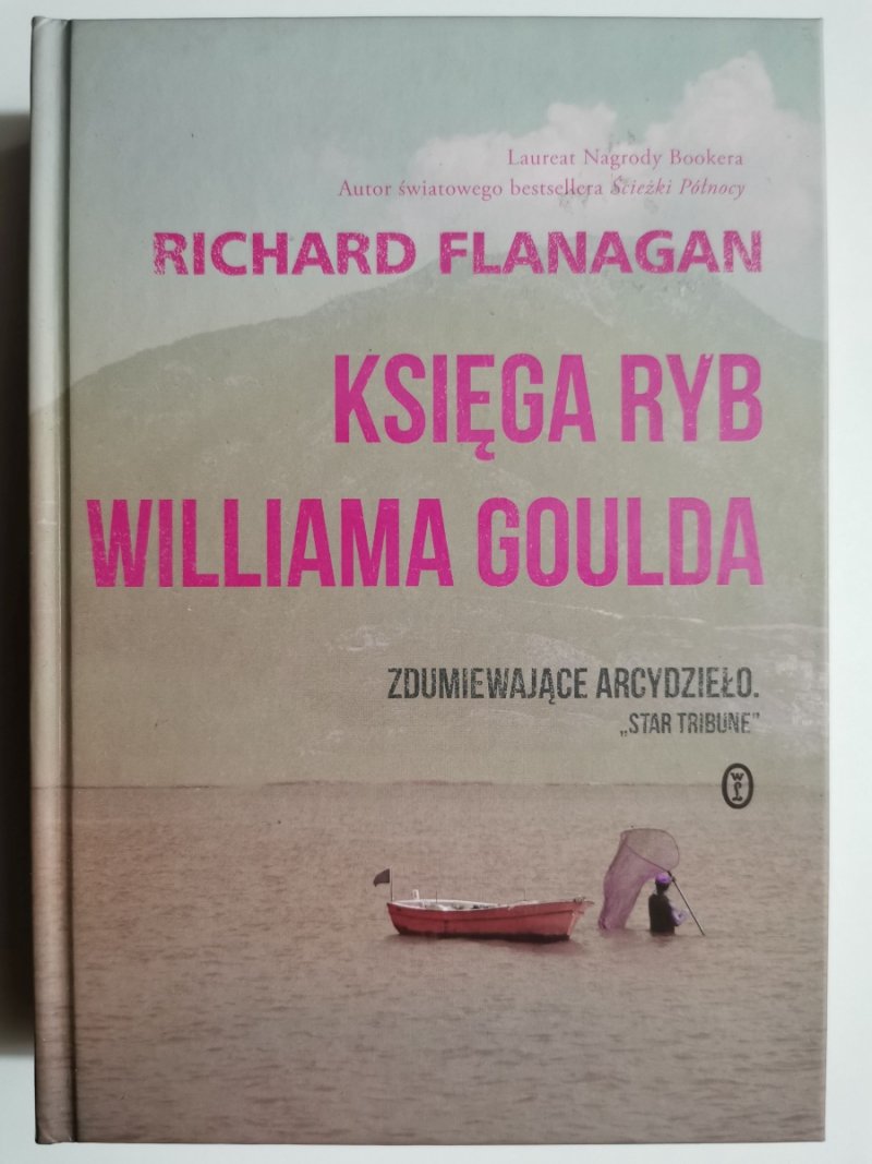 KSIĘGA RYB WILLIAMA GOULDA - Richard Flanagan