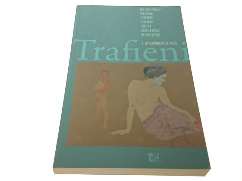 TRAFIENI 7 OPOWIADAŃ O AIDS