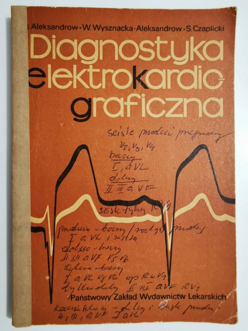 DIAGNOSTYKA ELEKTROKARDIOGRAFICZNA - prof. dr med. Dymitr Aleksandrow 1978