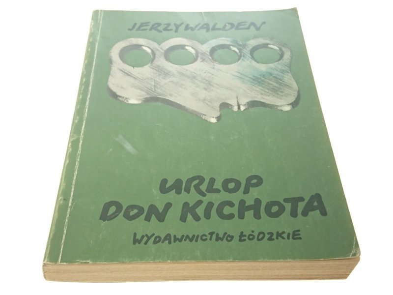 URLOP DON KICHOTA - Jerzy Walden (1982)