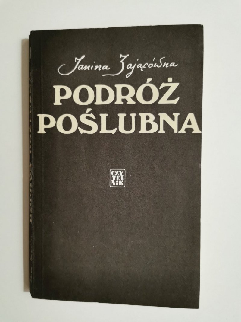 PODRÓŻ POŚLUBNA - Janina Zającówna 1980