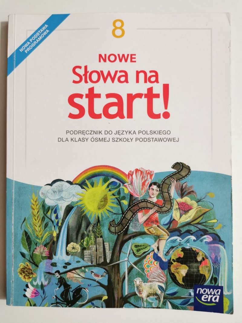 NOWE SŁOWA NA START 8 PODRĘCZNIK - J. Kościerzyńska 2018