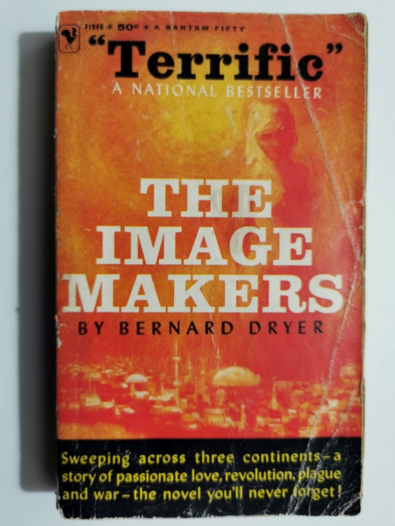 THE IMAGE MAKERS - Bernard V. Dryer