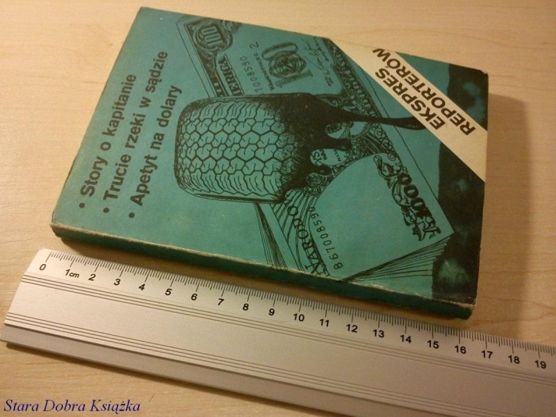 EKSPRES REPORTERÓW 1981 STORY O KAPITANIE