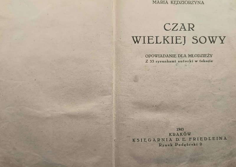 CZAR WIELKIEJ SOWY 1943 - Maria Kędziorzyna
