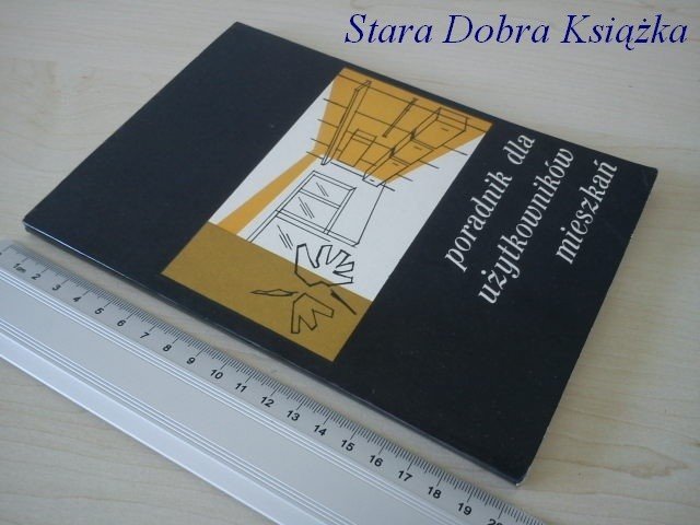 PORADNIK DLA UŻYTKOWNIKÓW MIESZKAŃ