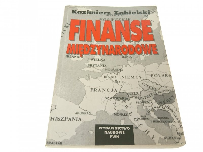 FINANSE MIĘDZYNARODOWE Kazimierz Zabielski (1997)