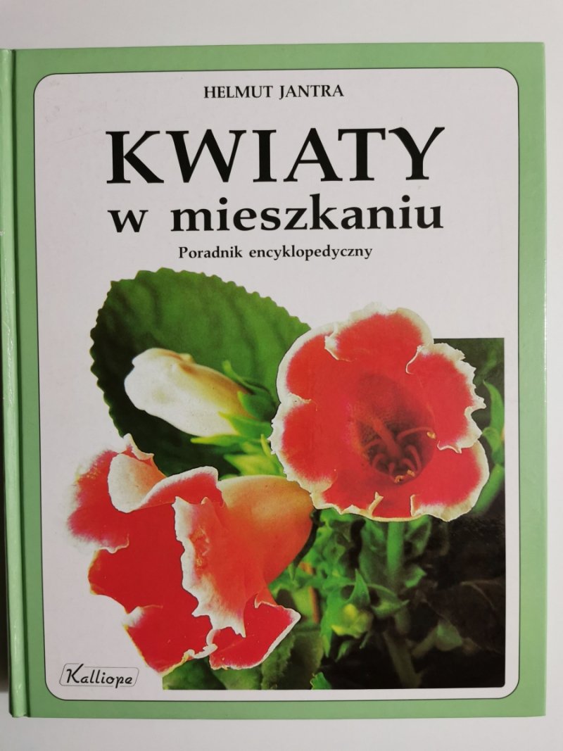 KWIATY W MIESZKANIU - Helmut Jantra