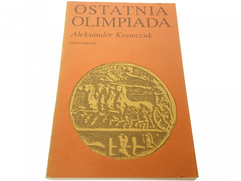 OSTATNIA OLIMPIADA - Aleksander Krawczuk 1988