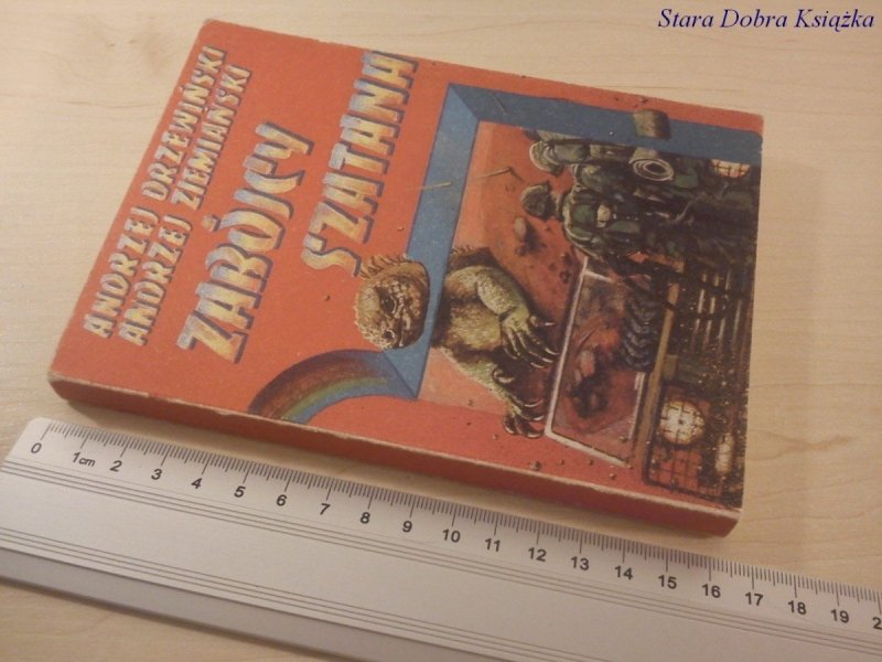 ZABÓJCY SZATANA - Andrzej Drzewiński