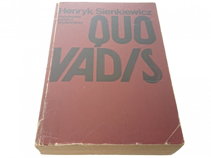 QUO VADIS - Henryk Sienkiewicz (Wydanie XXI 1971)