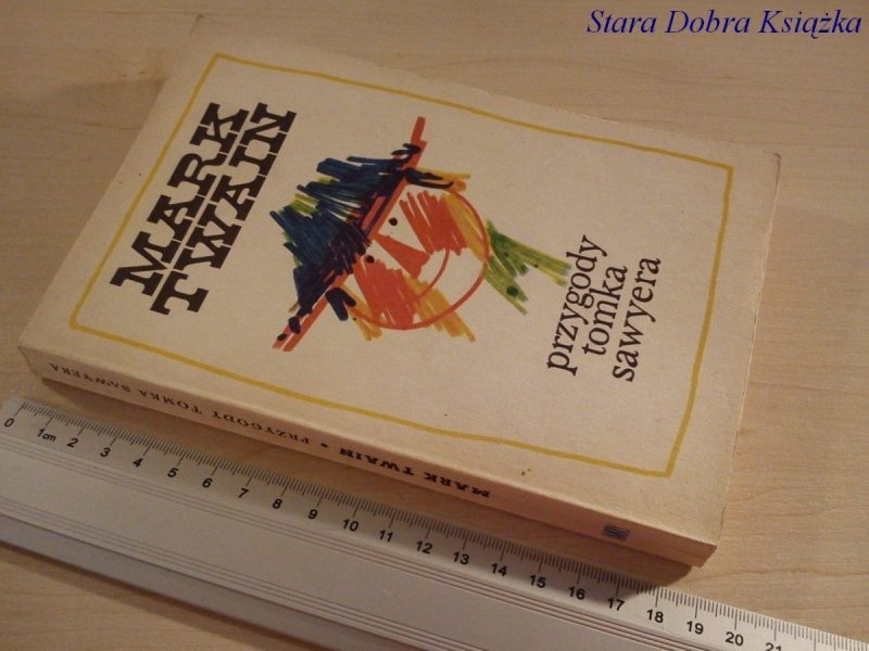 PRZYGODY TOMKA SAWYERA - Mark Twain