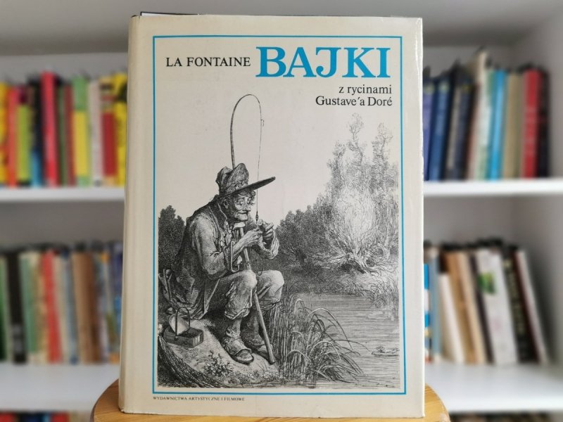 BAJKI Z RYCINAMI GUSTAVE'A DORE - La Fontaine