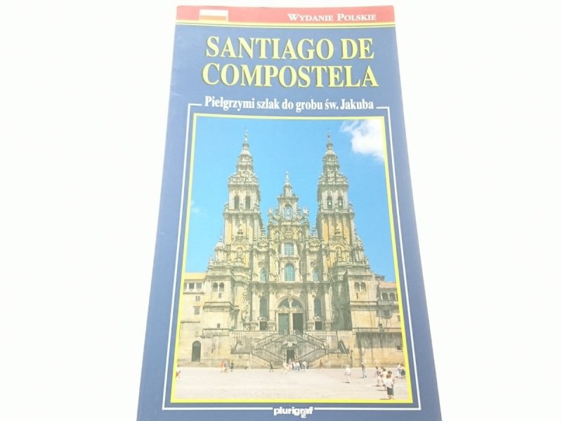 SANTIAGO DE COMPOSTELA. PIELGRZYMI SZLAK... 1997