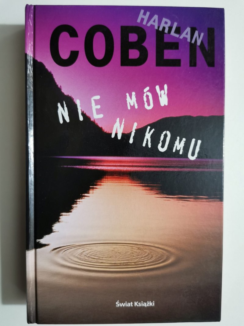 NIE MÓW NIKOMU - Harlan Coben