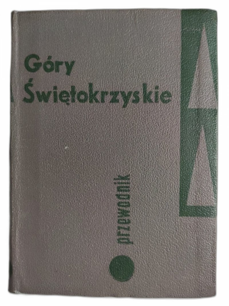 GÓRY ŚWIĘTOKRZYSKIE - Sylwester Kowalczewski