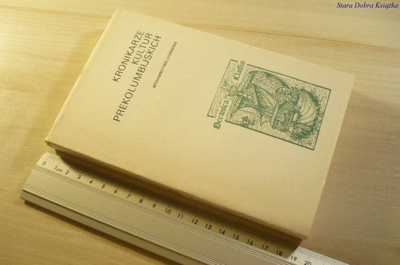 KRONIKARZE KULTUR PREKOLUMBIJSKICH 1988