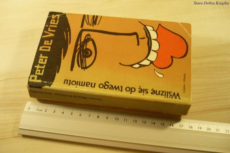 WŚLIZNĘ SIĘ DO TWEGO NAMIOTU - Peter De Vries 1980