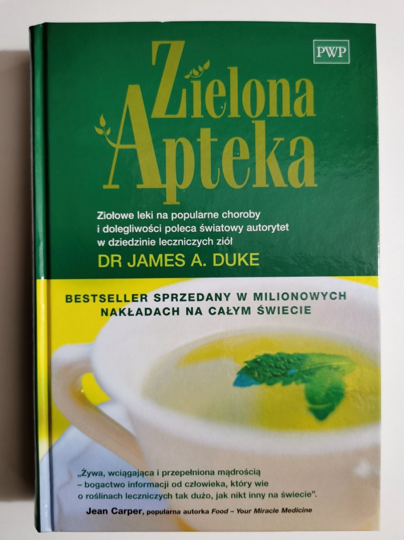 ZIELONA APTEKA - James A. Duke