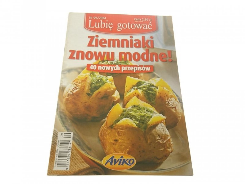 LUBIĘ GOTOWAĆ 9-2004 ZIEMNIAKI ZNOWU MODNE!