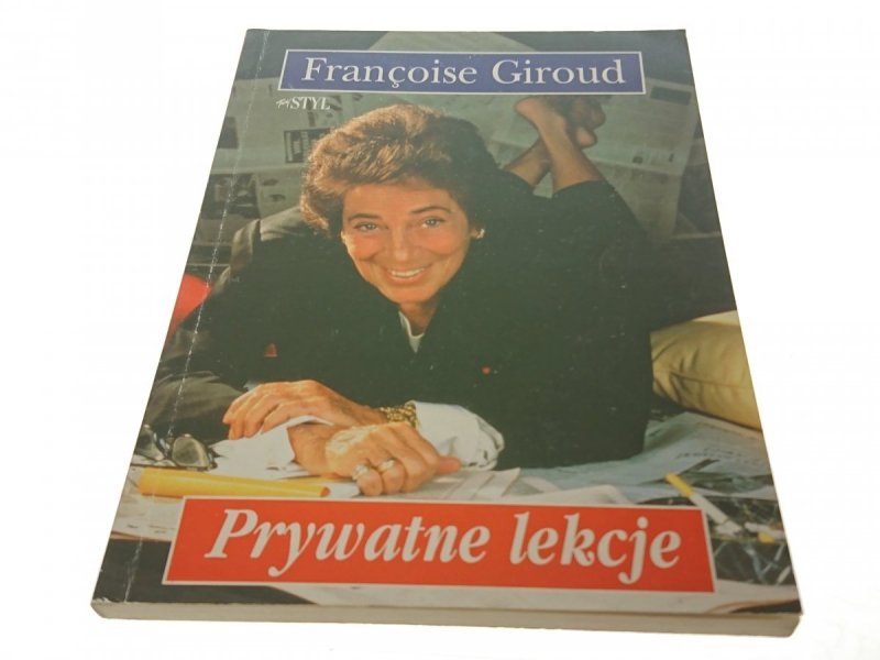 PRYWATNE LEKCJE - Francoise Giroud (1995)