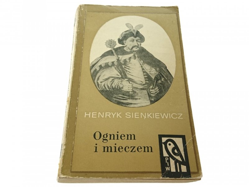 OGNIEM I MIECZEM TOM II - Henryk Sienkiewicz 1969