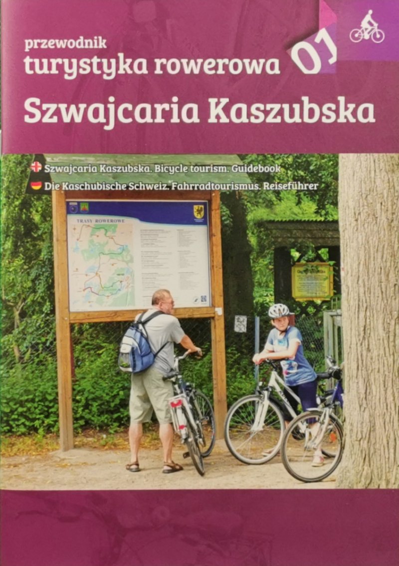 INFORMATOR TURYSTYKA ROWEROWA SZWAJCARIA KASZUBSKA