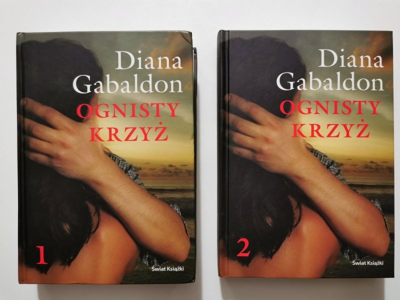 OGNISTY KRZYŻ TOM 1 i 2 - Diana Gabaldon 