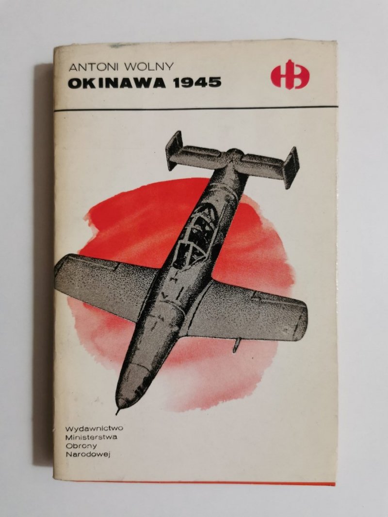 OKINAWA 1945 - Antoni Wolny 1983