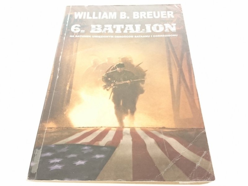 6. BATALION - William B. Breuer (2006)