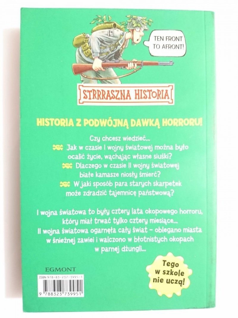 STRRRASZNA HISTORIA. STRASZNA I WOJNA ŚWIATOWA I TOTALNIE STRASZNA II WOJNA ŚWIATOWA 2011
