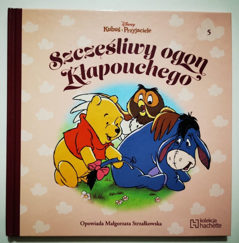 KUBUŚ I PRZYJACIELE. SZCZĘŚLIWY OGON KŁAPOUCHEGO – M.Strzałkowska