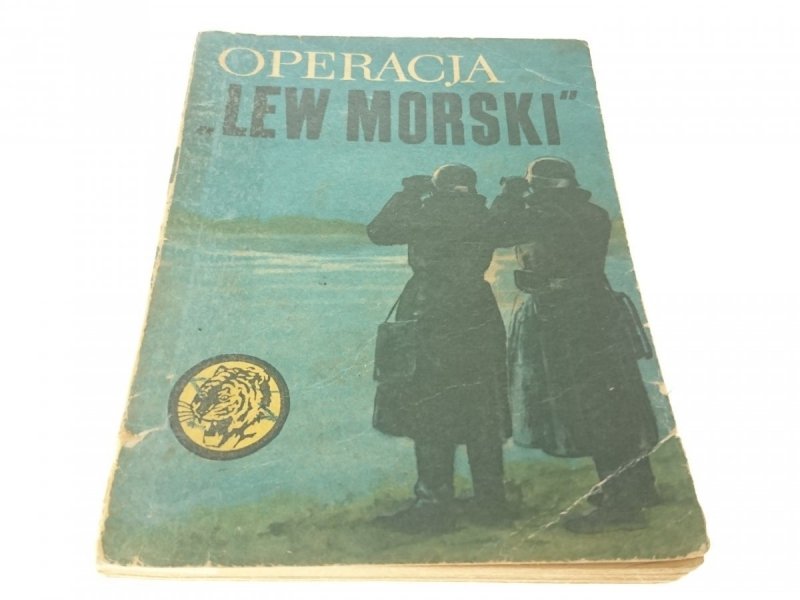 ŻÓŁTY TYGRYS: OPERACJA 'LEW MORSKI' - Łapiński
