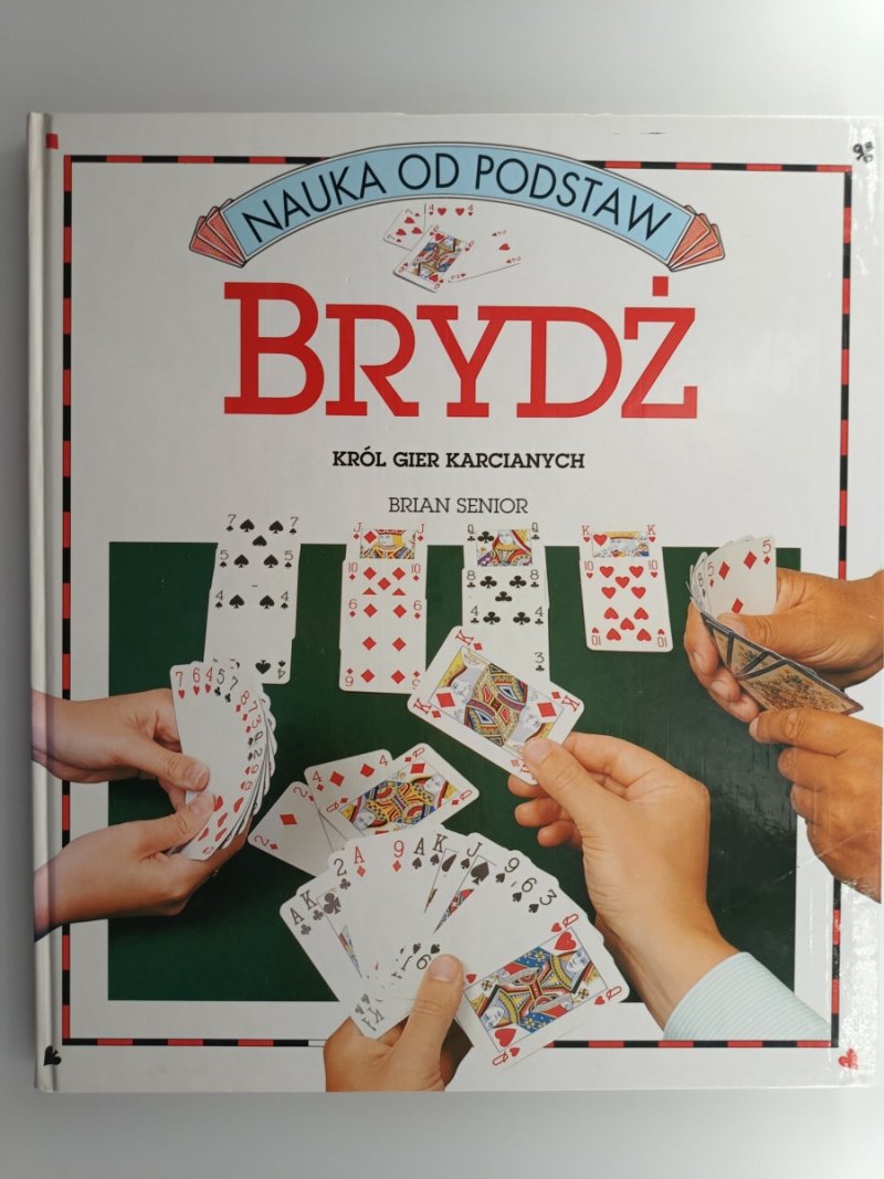 BRYDŻ NAUKA OD PODSTAW - Brian Senior