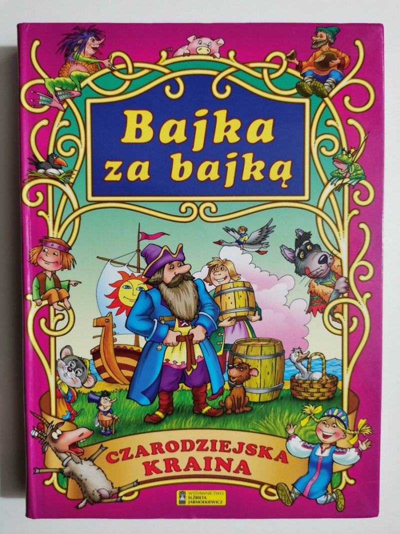 BAJKA ZA BAJKĄ. CZARODZIEJSKA KRAINA