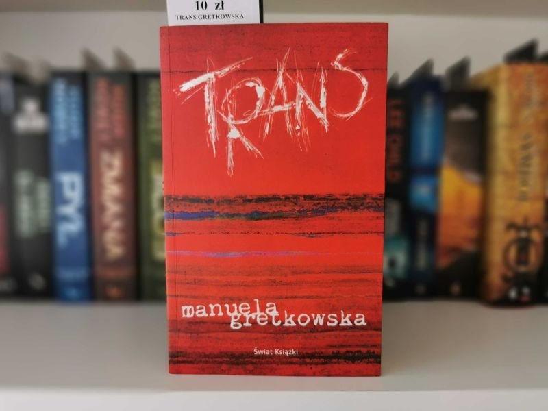 Trans - Manuela Gretkowska