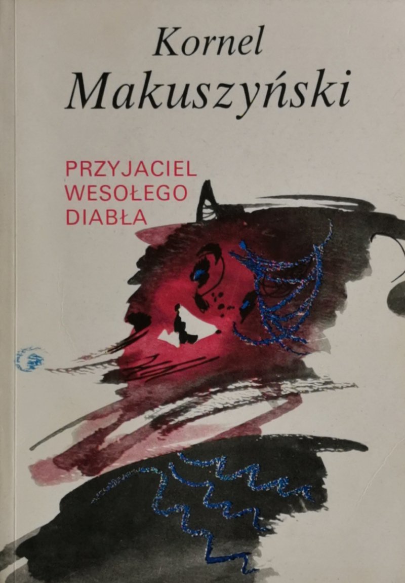 PRZYJACIEL WESOŁEGO DIABŁA - Kornel Makuszyński