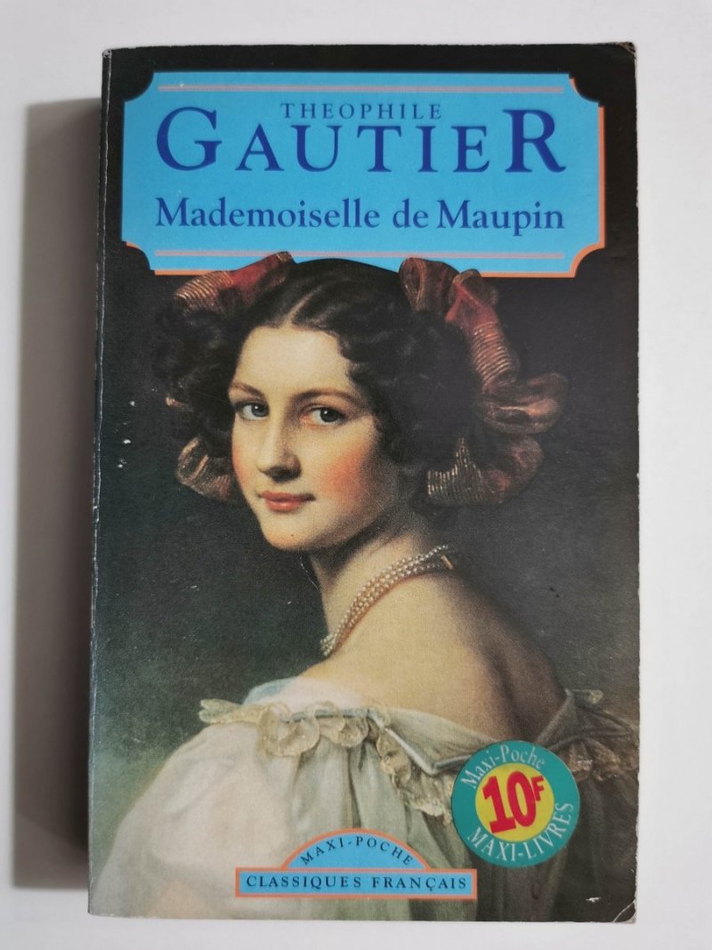 MADEMOISELLE DE MAUPIN - Theophile Gautier 