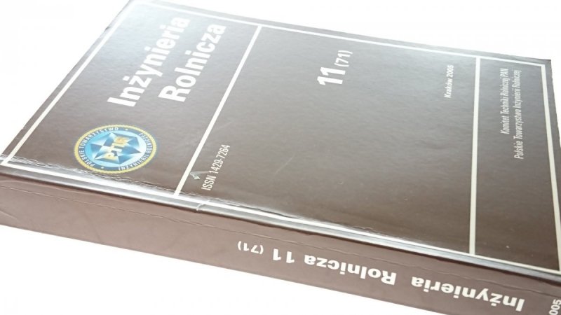 INŻYNIERIA ROLNICZA 11 (71) (2005)