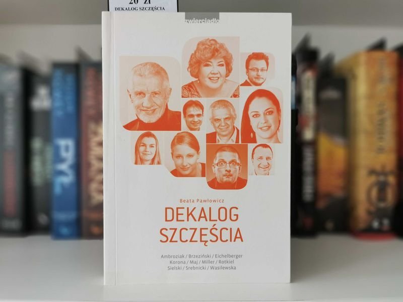 Dekalog Szczęścia - Beata Pawłowicz / Książka z autografem autorki