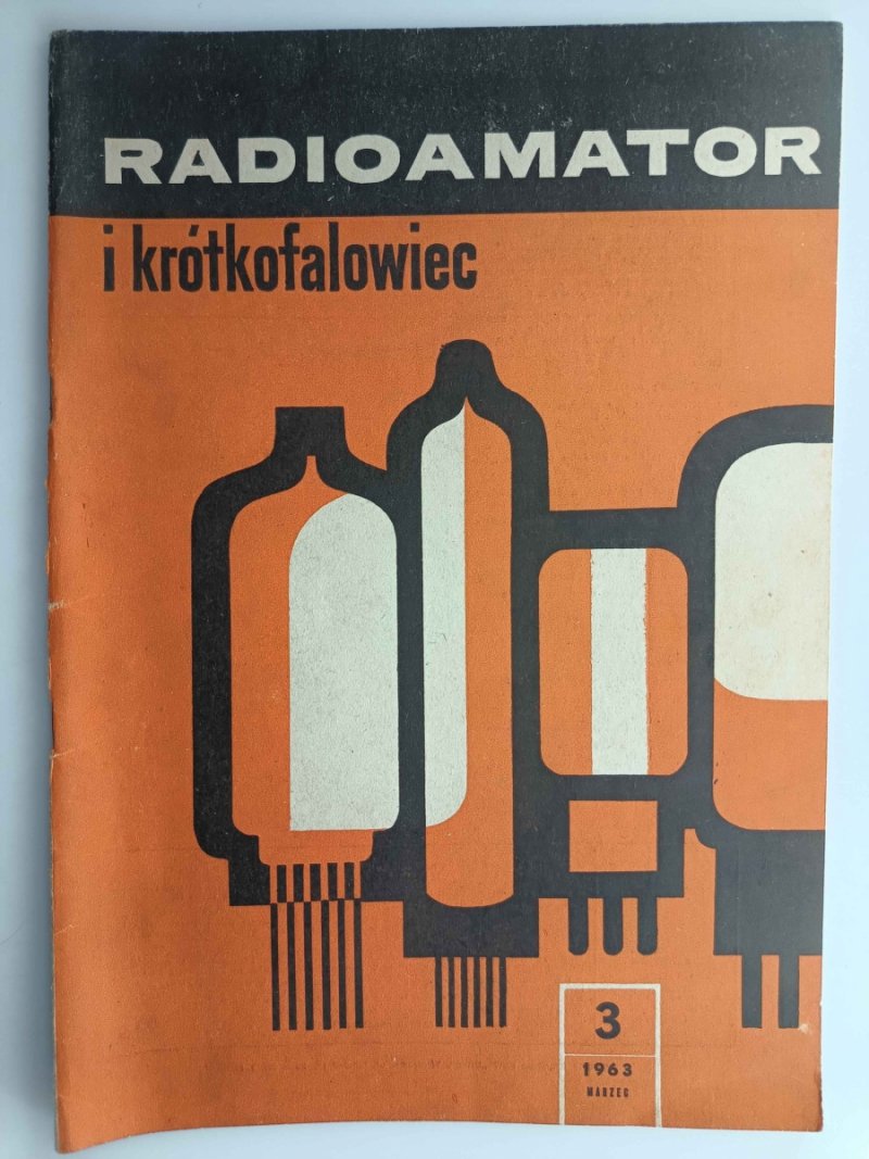 RADIOAMATOR I KRÓTKOFALOWIEC NR 3 ROK 1963