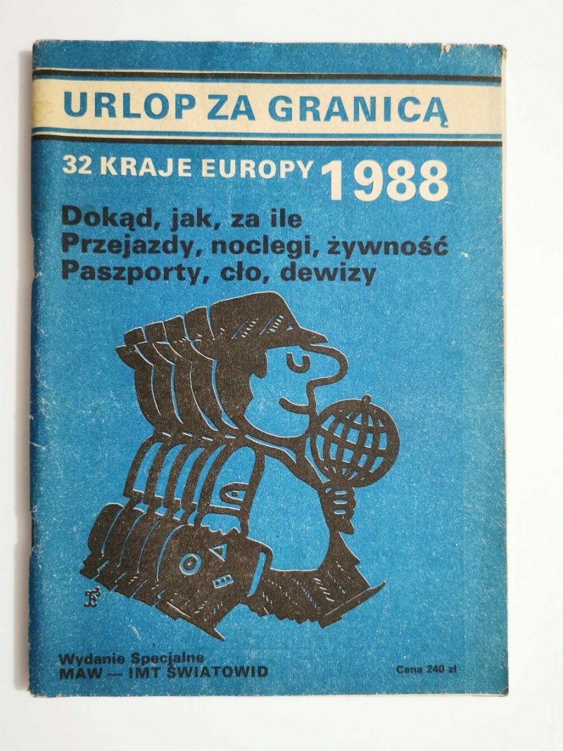 URLOP ZA GRANICĄ 32 KRAJE EUROPY 1988