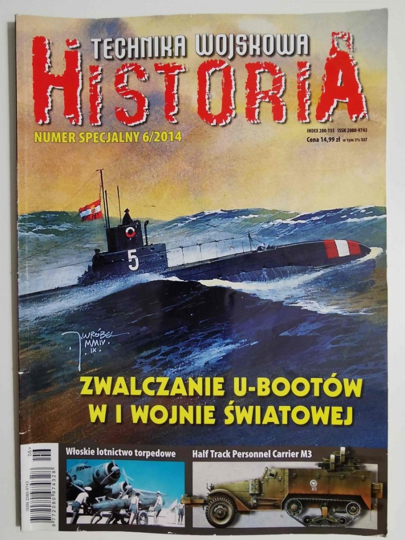 TECHNIKA WOJSKOWA HISTORIA NUMER SPECJALNY 6/2014