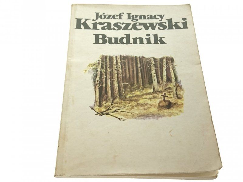 BUDNIK - Józef Ignacy Kraszewski 1989