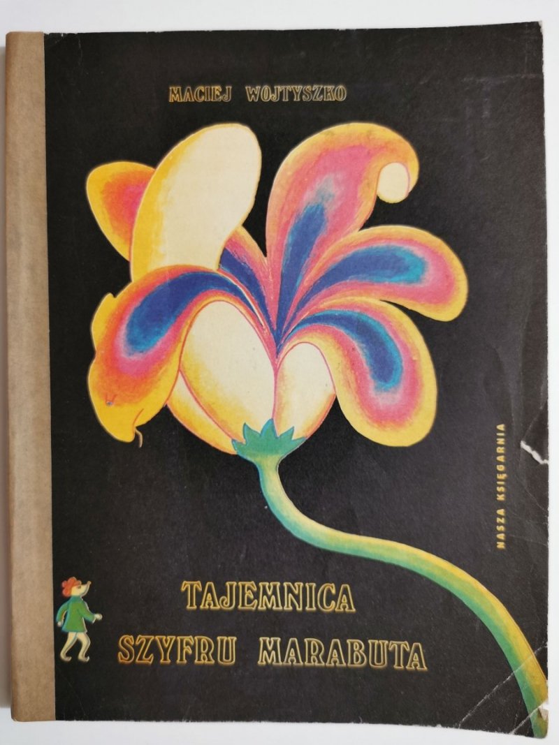 TAJEMNICA SZYFRU MARABUTA - Maciej Wojtyszko 1981