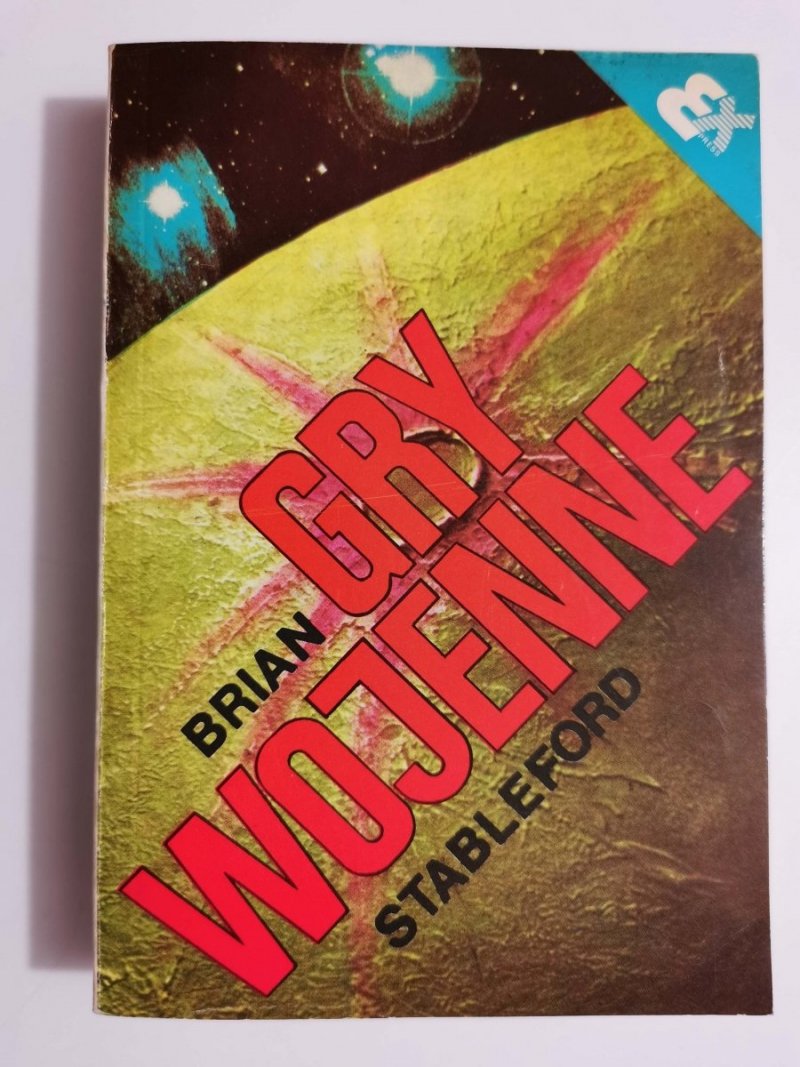 GRY WOJENNE - Brian Stableford 1990
