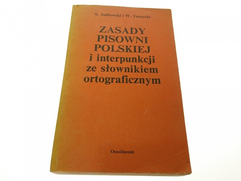 ZASADY PISOWNI POLSKIEJ I INTERPUNKCJI - Jodłowski